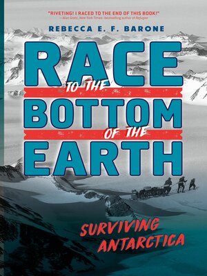cover image of Race to the Bottom of the Earth